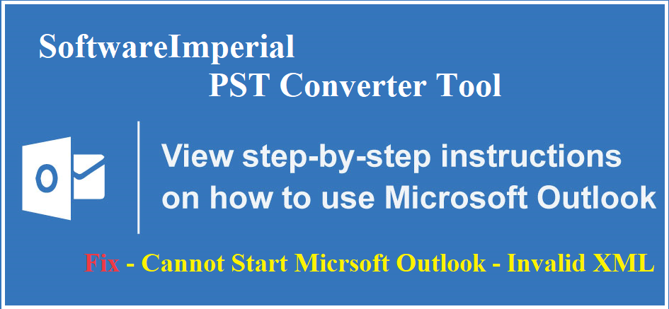 fix-xml-invalid-outlook-cannot-start-error